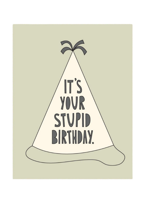 Near Modern Disaster - It's Your Stupid Birthday