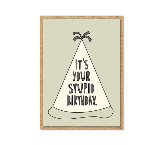 Mini Near Modern Disaster - It's Your Stupid Birthday